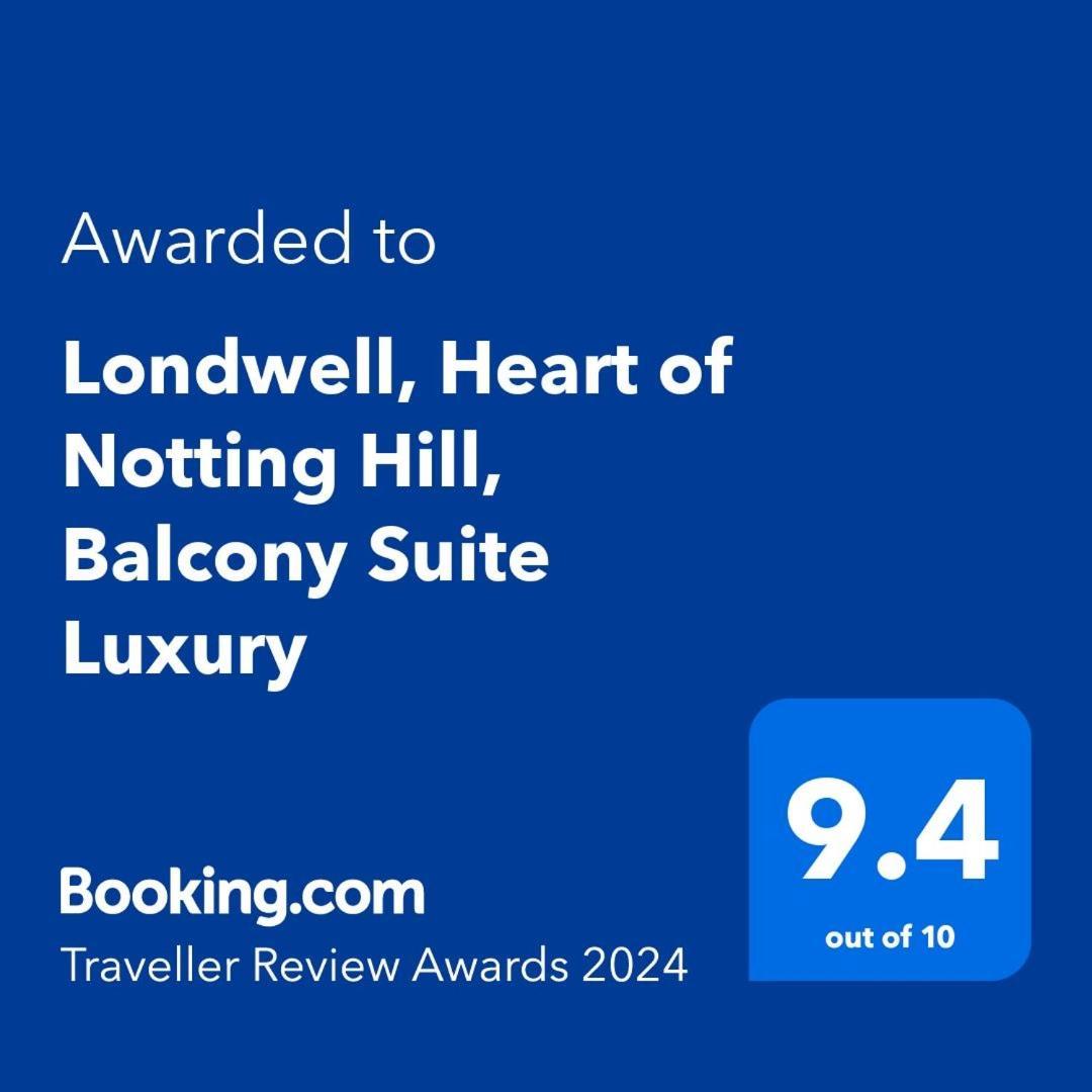 Londwell, Heart Of Notting Hill, Balcony Suite Luxury Лондон Экстерьер фото